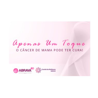 Comitê de Mulheres da ABRAVA lança campanha  informativa dentro do "Outubro Rosa"