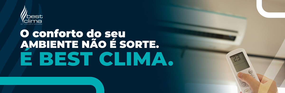 Conheça as soluções em climatização da Best Clima